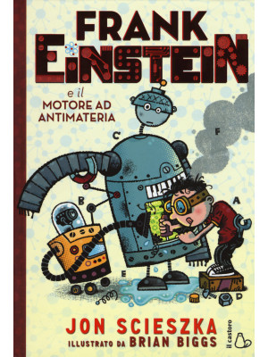 Frank Einstein e il motore ...