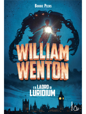 William Wenton e il ladro d...