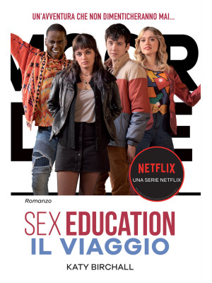 Sex education. Il viaggio