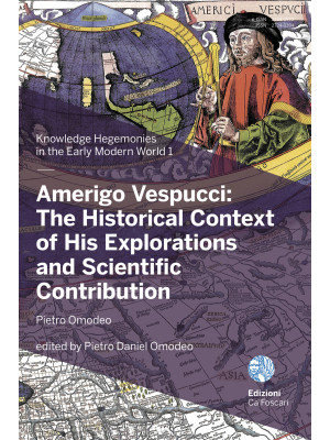Amerigo Vespucci: the histo...