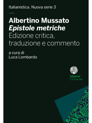 Albertino Mussato, «Epistol...