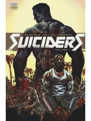 Suiciders. Vol. 1