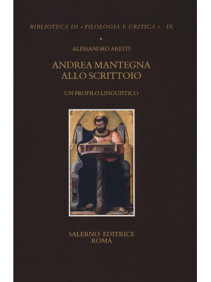 Andrea Mantegna allo scritt...