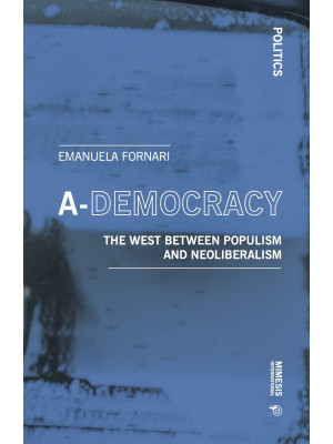 A-democracy. The West betwe...