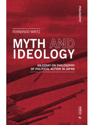 Myth and ideology. An essay...