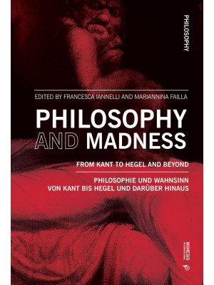 Philosophy and madness. Fro...