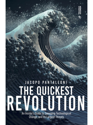 The quickest revolution. An...