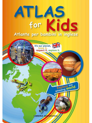 Atlas for kids. Atlante per...