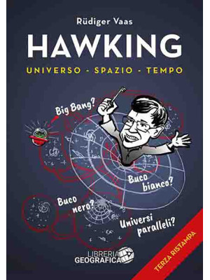 Hawking per tutti. Universo...