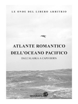 Atlante romantico del Pacifico