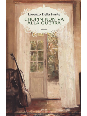 Chopin non va alla guerra