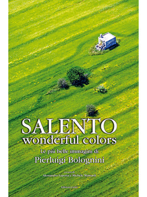 Salento wonderful colors. E...