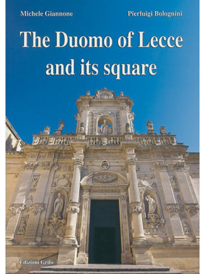 The duomo of Lecce and its ...