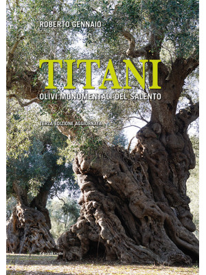 Titani. Olivi monumentali d...