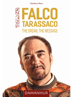 Falco Tarassaco. The dream,...