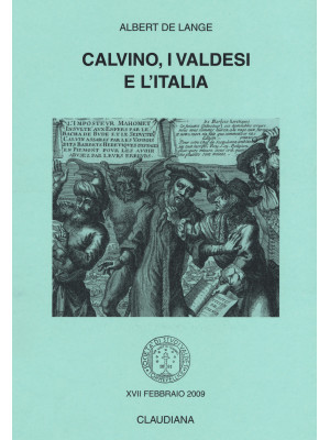Calvino, i valdesi e l'Italia