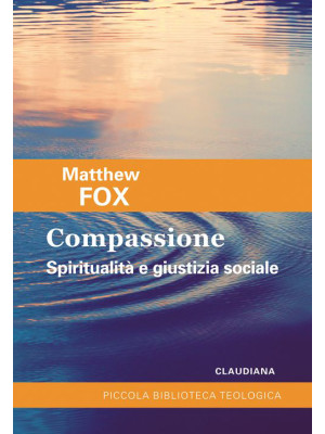 Compassione. Spiritualità e...