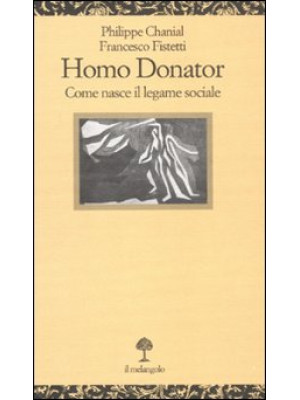 Homo donator. Come nasce il...