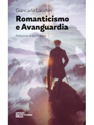 Romanticismo e avanguardia