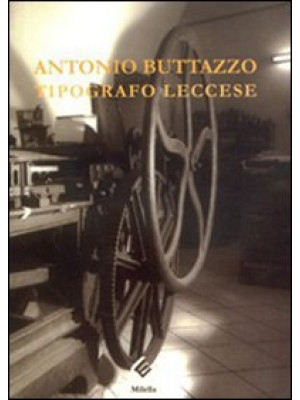 Antonio Buttazzo. Tipografo...
