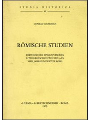 Römische Studien: Historisc...