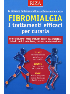 Fibromialgia. I trattamenti...
