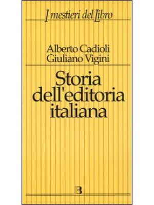 Storia dell'editoria italia...