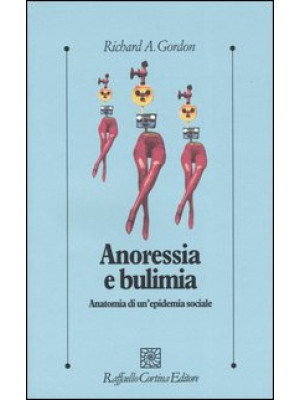 Anoressia e bulimia. Anatom...