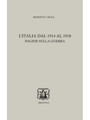 L'Italia dal 1914 al 1918. ...