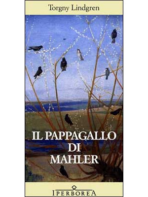 Il pappagallo di Mahler