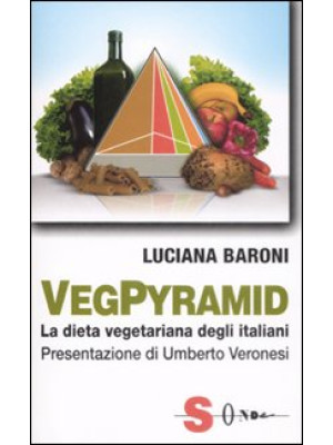 VegPyramid. La dieta vegeta...