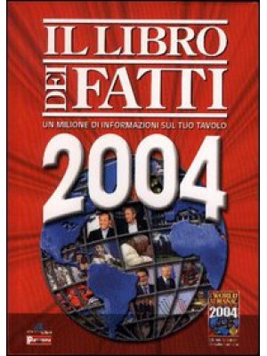 Il libro dei fatti 2004