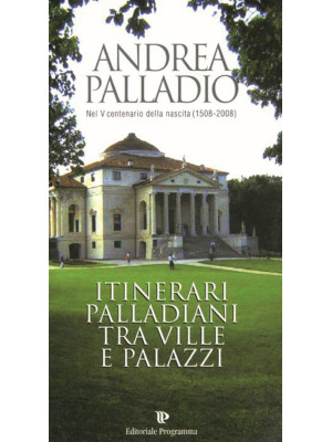 Andrea Palladio nel 5° cent...