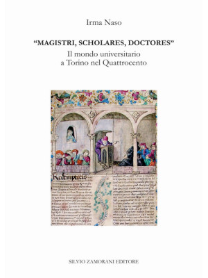 Magistri, scholares, doctor...