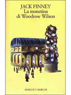 La monetina di Woodrow Wilson