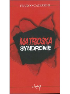 Matrioska syndrome