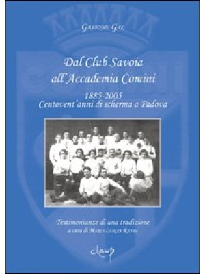 Dal Club Savoia all'Accadem...
