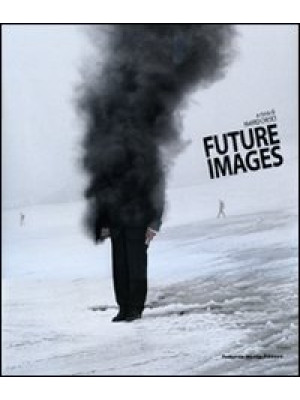 Future images. Ediz. italiana