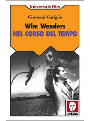 Wim Wenders. Nel corso del ...