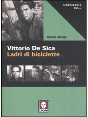 Vittorio De Sica. Ladri di ...