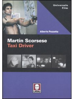 Martin Scorsese. Taxi Driver
