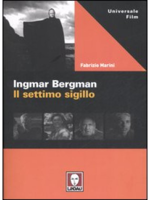 Ingmar Bergman. Il settimo ...