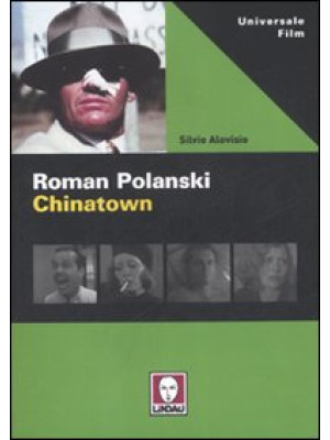 Roman Polanski. Chinatown