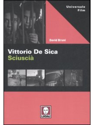 Vittorio De Sica. Sciuscià....
