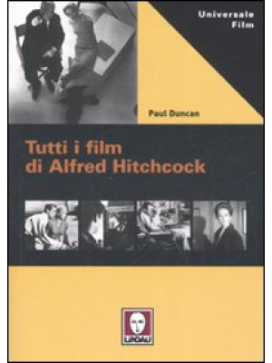 Tutti i film di Alfred Hitc...
