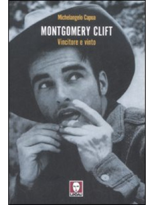 Montgomery Clift. Vincitore...
