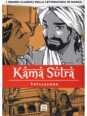 Kamasutra. I grandi classici della letteratura in manga. Vol. 4