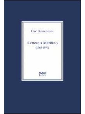 Lettere a Marilino (1965-1970)
