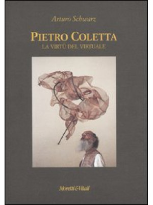 Pietro Coletta. La virtù de...