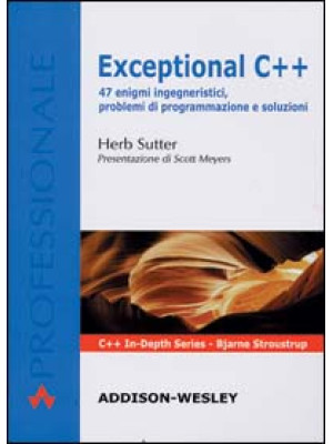 Exceptional C++. 47 enigmi ...